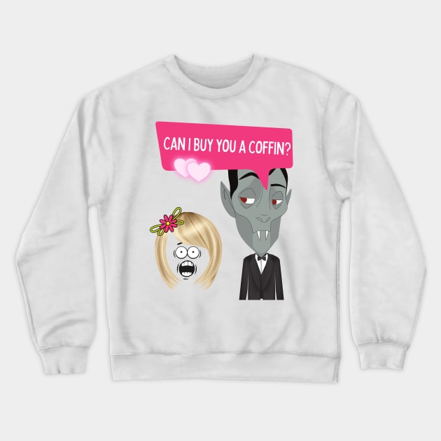 'Can I buy you a coffin?' - Vampire Pickup Line Crewneck Sweatshirt by Cosmic Story Designer